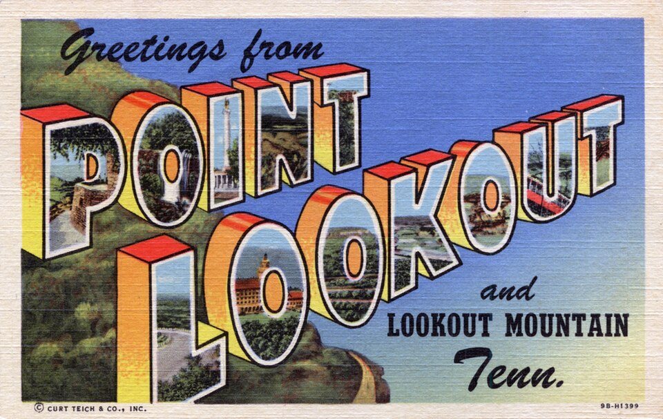 A 1949 large-letter postcard reading Greetings from Point Lookout and Lookout Mountain, Tenn., with scenes of the area inside the letters